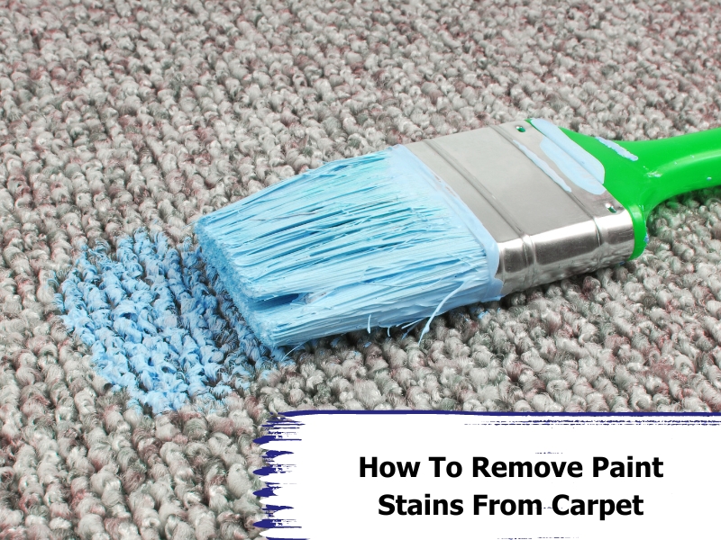 How To Remove Paint Stains From Carpet