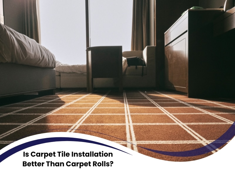 Is Carpet Tile Installation Better Than Carpet Rolls?