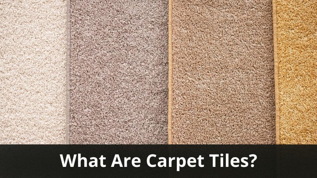 Top 8 Advantages of Carpet Tiles